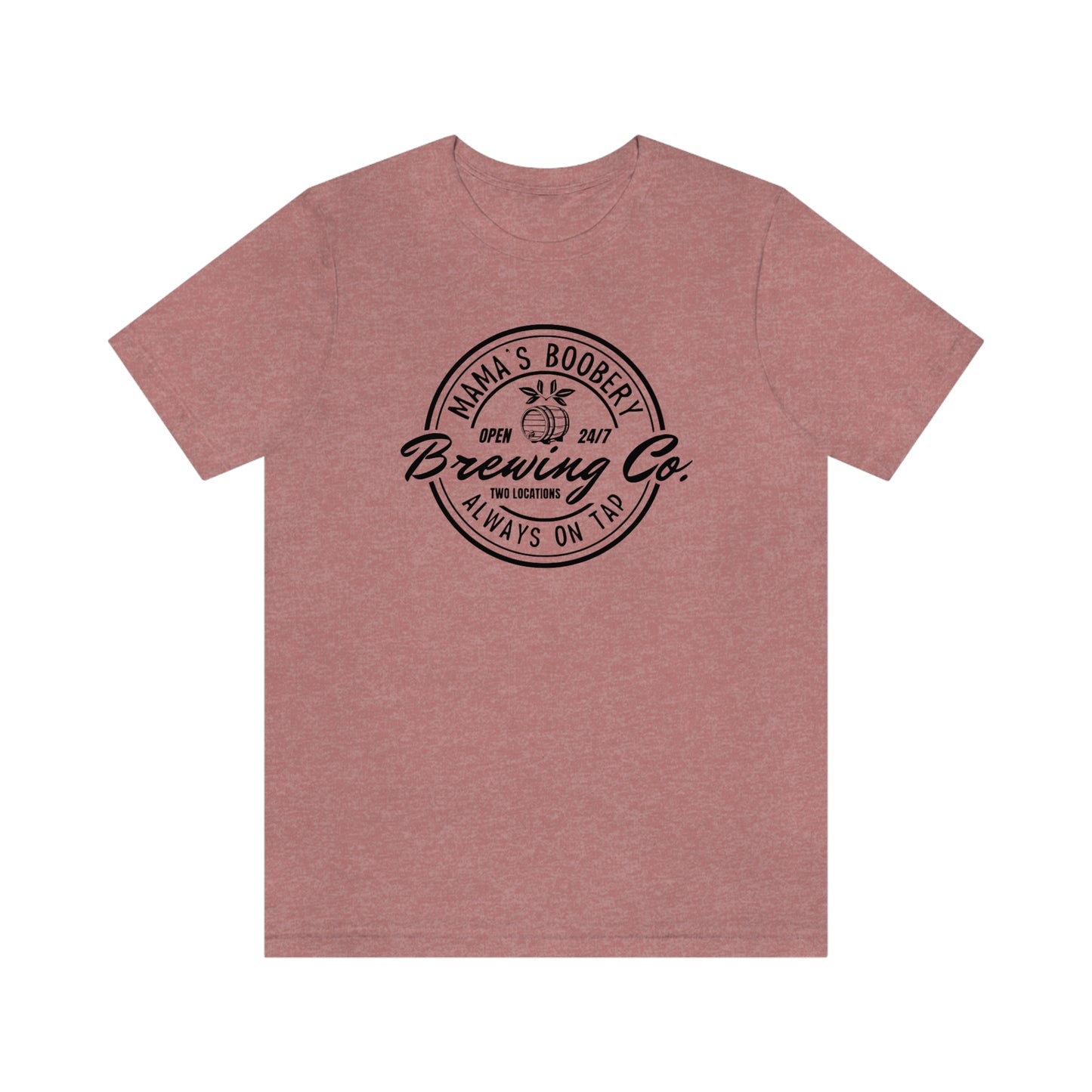 Mama's Boobery T-shirt